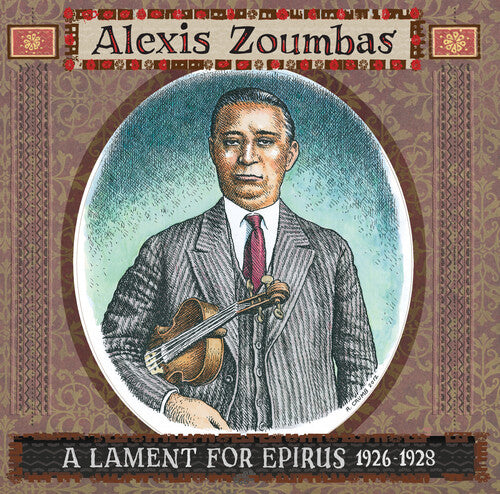 Zoumbas, Alexis: A Lament For Epirus 1926-1928