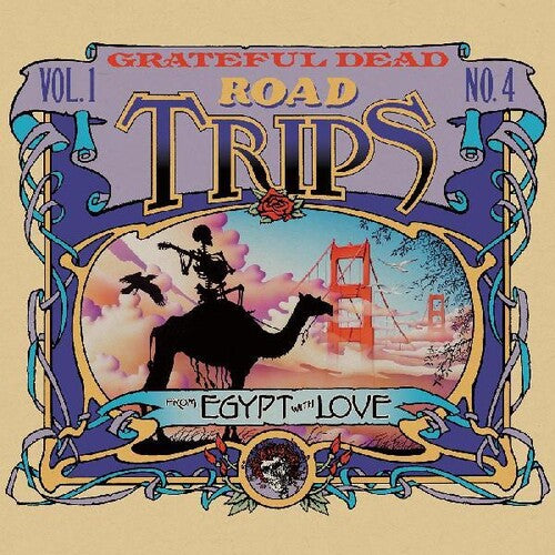 Grateful Dead: Road Trips Vol. 1 No. 4--from Egypt With Love