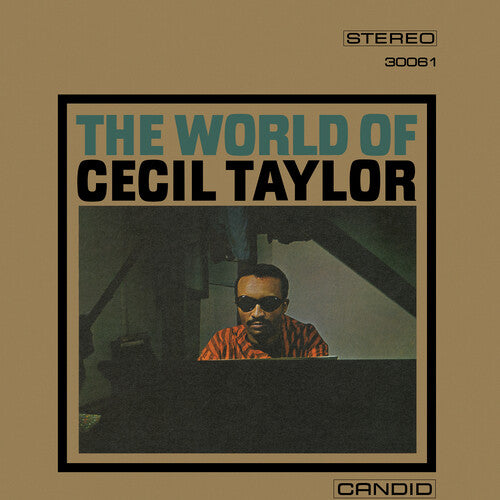 Taylor, Cecil: The World of Cecil Taylor
