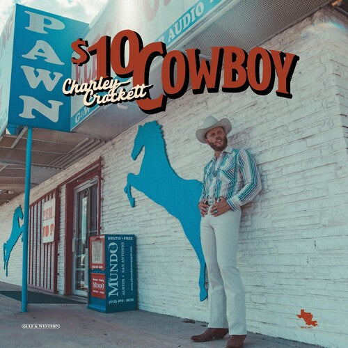 Crockett, Charley: $10 Cowboy