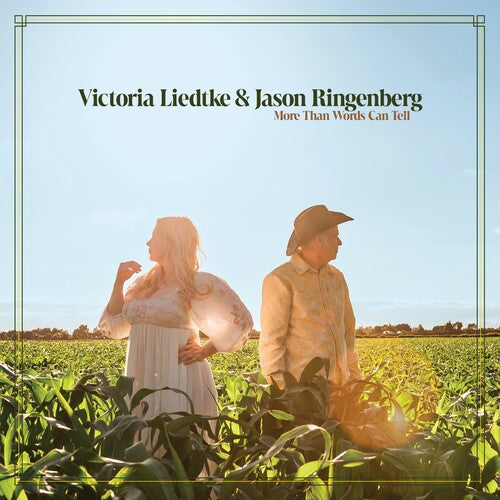 Liedtke, Victoria / Ringenberg, Jason: More Than Words Can Tell - Ltd Green Vinyl