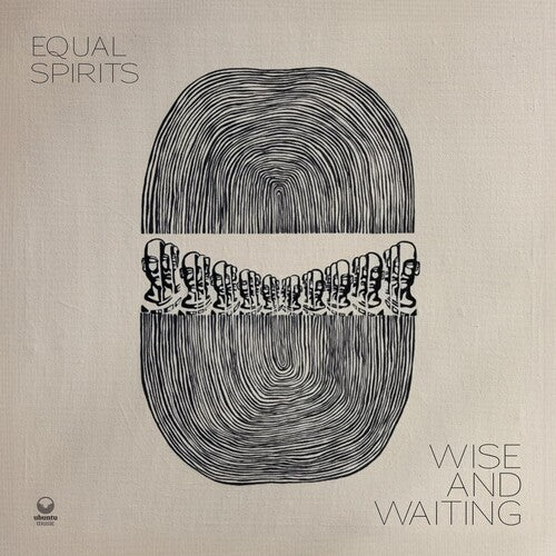 Equal Spirits: Wise And Waiting