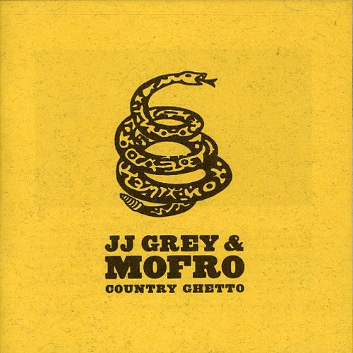Grey, Jj & Mofro: Country Ghetto