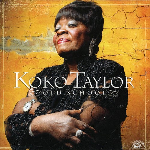 Taylor, Koko: Old School