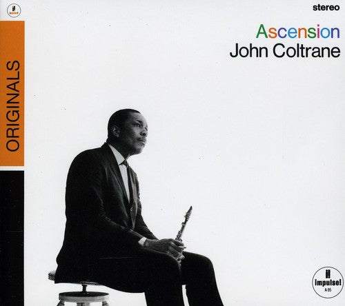 Coltrane, John: Ascension: Editions I and II
