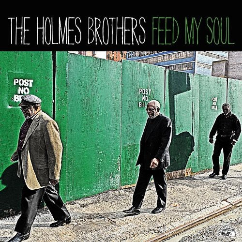 Holmes Brothers: Feed My Soul