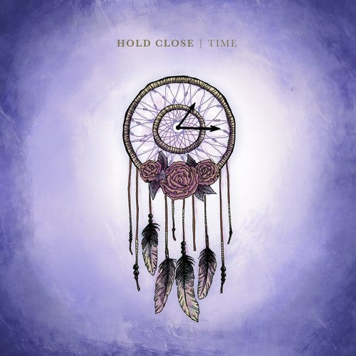 Hold Close: Time