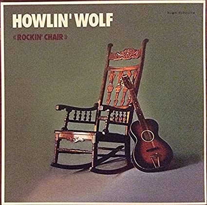 Howlin Wolf: Howlin Wolf Rockin Chair [Mint Colored Vinyl]