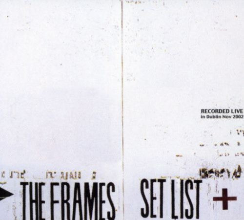 Frames: Set List