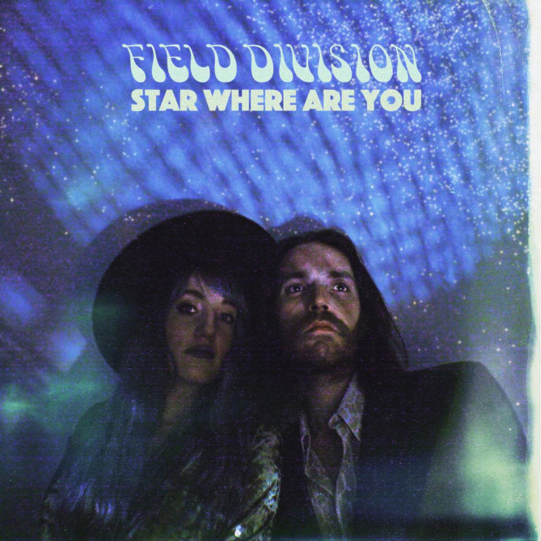 Psych Folk Rock And Dream Pop Meet When Field Division Joins Tower's Live Show