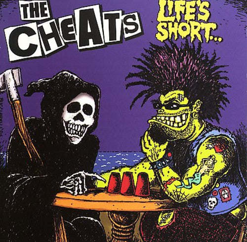 Cheats: Life's Short