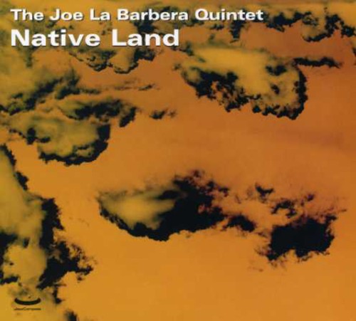 La Barbera, Joe: Native Land