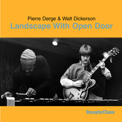 Dorge, Pierre / Dickerson, Walt: Landscape with Open Door