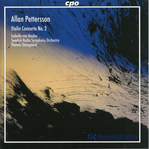 Pettersson / Van Keulen / Swedish Radio / Dausgaar: Violin Concerto 2