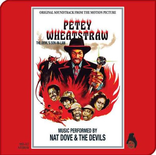 Moore, Rudy Ray: Petey Wheatstraw: The Devil's Son-in-Law (Original Soundtrack)