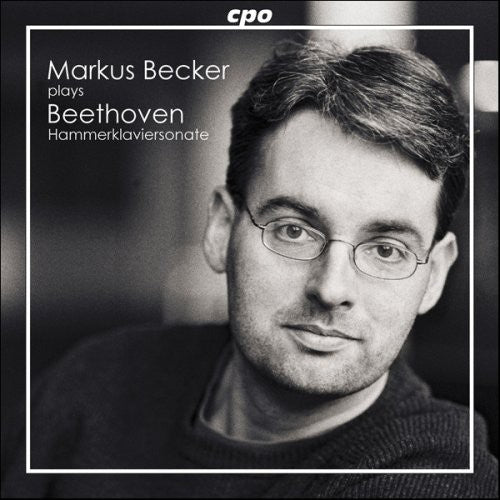 Beethoven / Becker: Markus Becker Plays Beethoven