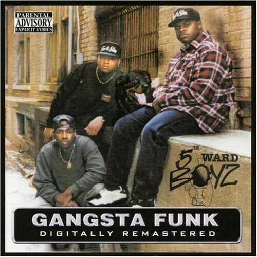 5th Ward Boyz: Gangsta Funk
