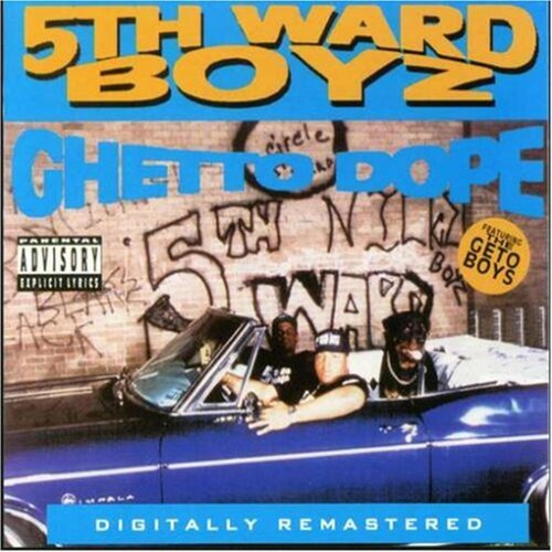 5th Ward Boyz: Ghetto Dope