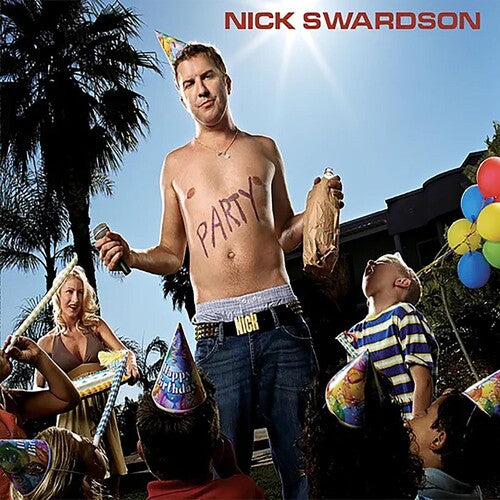 Swardson, Nick: Party