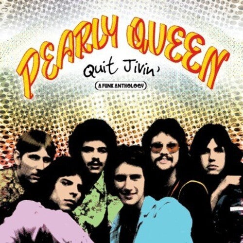 Pearly Queen: Quit Jivin: A Funk Anthology