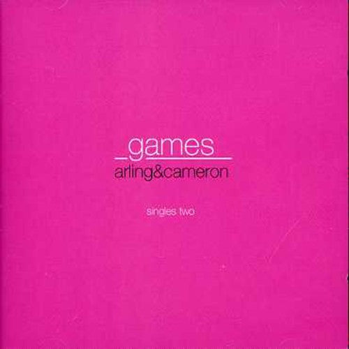 Arling & Cameron: Games-Singles Two