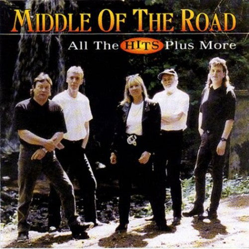 Middle of the Road: All The Hits Plus More