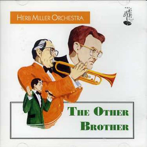 Miller, Herb Orchestra: Other Brother