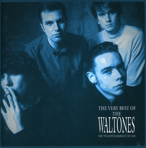 Waltones: You've Gotta Hand It to Em: Very Best of Waltones