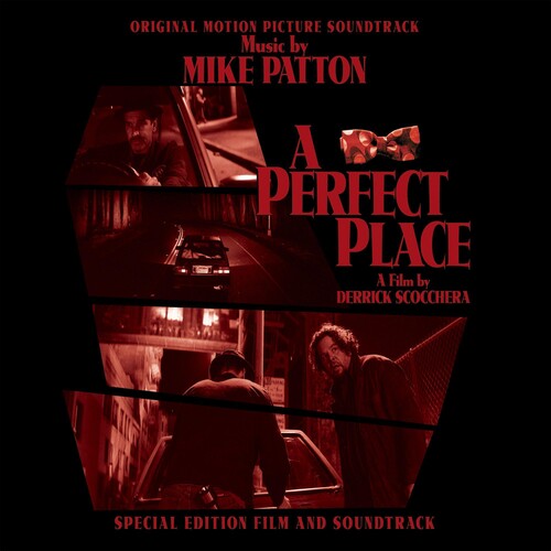 Patton, Mike: A Perfect Place (Original Motion Picture Soundtrack)