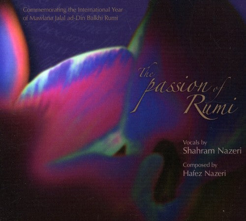 Nazeri, Shahram: Passion of Rumi