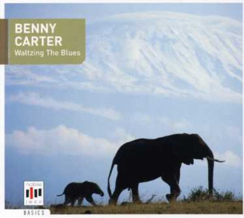 Carter, Benny: Waltzing The Blues
