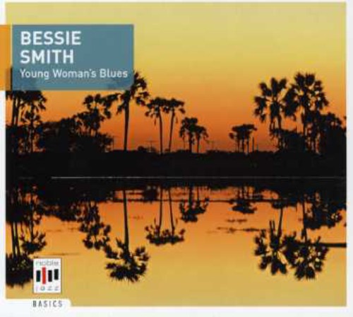 Smith, Bessie: Young Woman's Blues