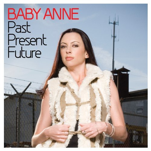 Baby Anne: Past Present Future