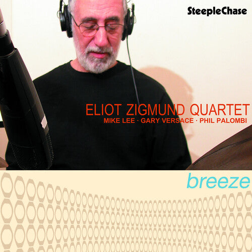 Zigmund, Eliot: Breeze