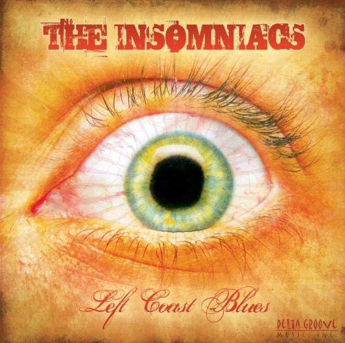 Insomniacs: Left Coast Blues