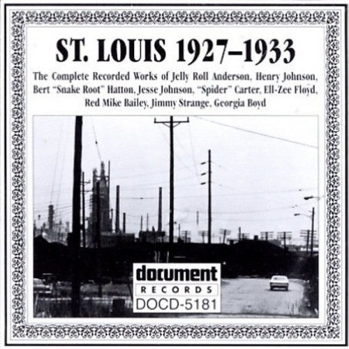 St Louis: Complete Recorded Works 1927-1933 / Var: St Louis: Complete Recorded Works 1927-1933 (Various Artists)