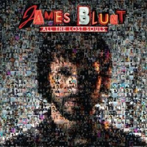 Blunt, James: All The Lost Souls