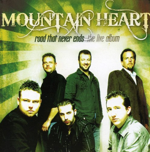 Mountain Heart: Road That Never Ends: The Live Album