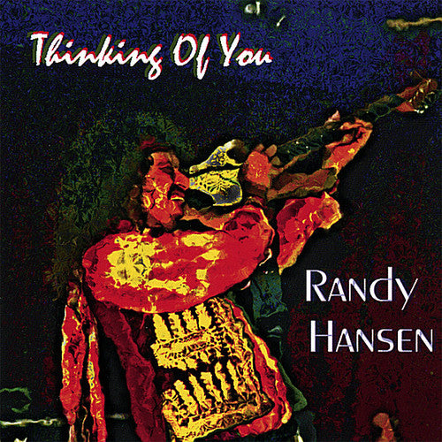 Hansen, Randy: Thinking Of You