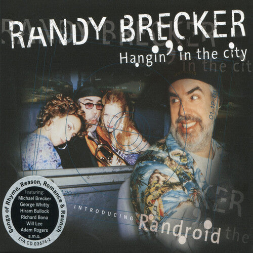 Brecker, Randy: Hangin' In The City