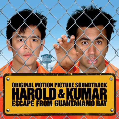 Harold & Kumar Escape From Guantanamo Bay / O.S.T.: Harold & Kumar Escape from Guantanamo Bay (Original Soundtrack)