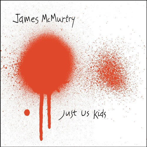 McMurtry, James: Just Us Kids
