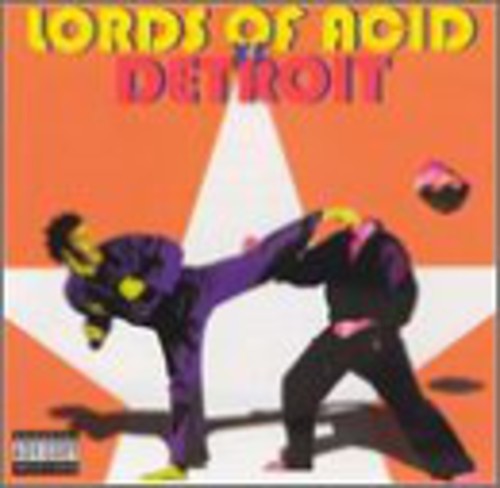 Lords of Acid: Lords Of Acid Vs Detroit