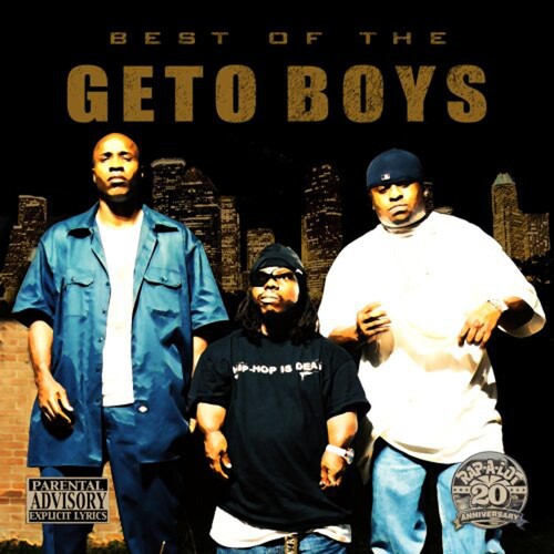 Geto Boys: Best of the Geto Boys