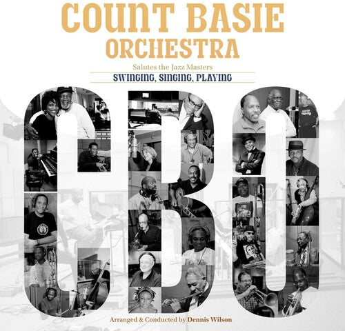 Count Basie Orchestra: Swinging, Singing, Playing