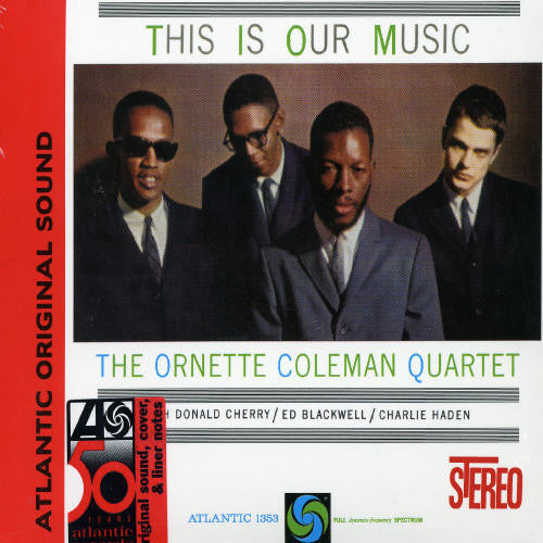 Coleman, Ornette: This Is Our Music