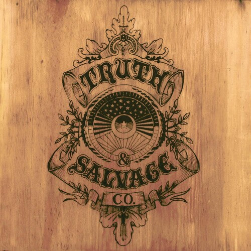 Truth & Salvage Company: Truth and Salvage Company