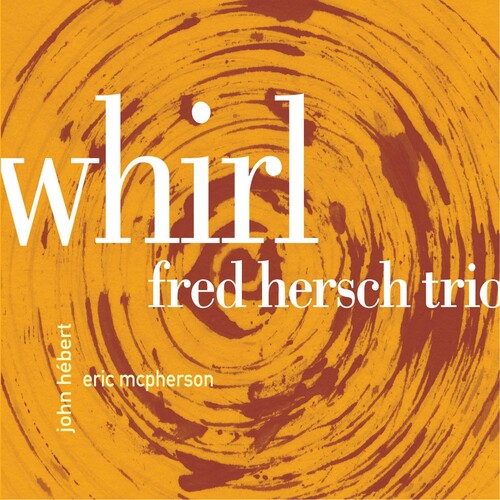 Hersch, Fred: Whirl
