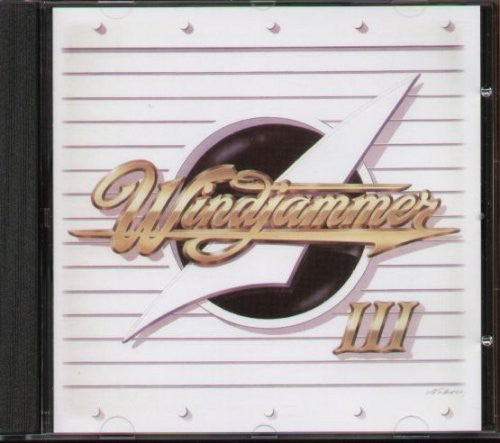 Windjammer: Windjammer Iii (Bonus Tracks Edition)