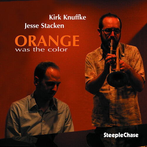 Knuffke, Kirk / Stacken, Jesse: Orange Was the Color